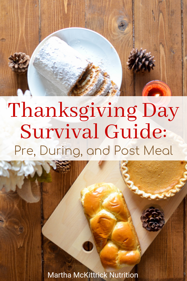 Thanksgiving Day Survival Guide: Pre, During and Post Meal | Martha McKittrick Nutrition