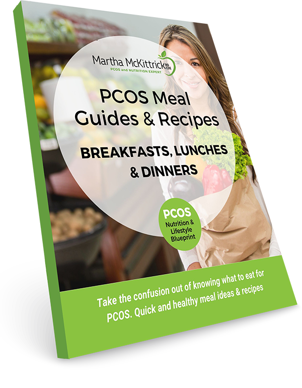 PCOS Meal (Breakfast, Lunch, Dinner) & Recipe Guide from Martha Mckittrick, RD