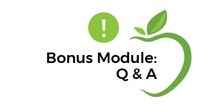 Bonus Module: Q & A